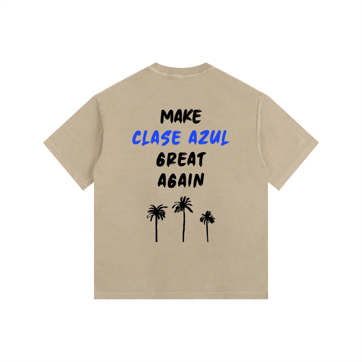 MAKE CLASE AZUL GREAT AGAIN