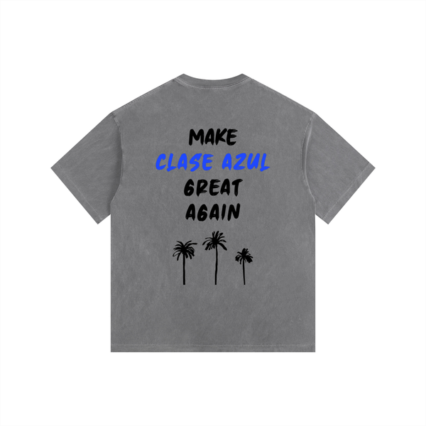 MAKE CLASE AZUL GREAT AGAIN