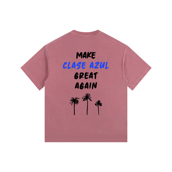 MAKE CLASE AZUL GREAT AGAIN