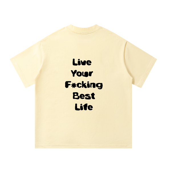 LIVE YOUR BEST LIFE