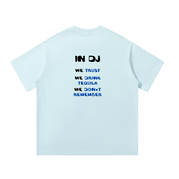 IN DJ WE TRUST
