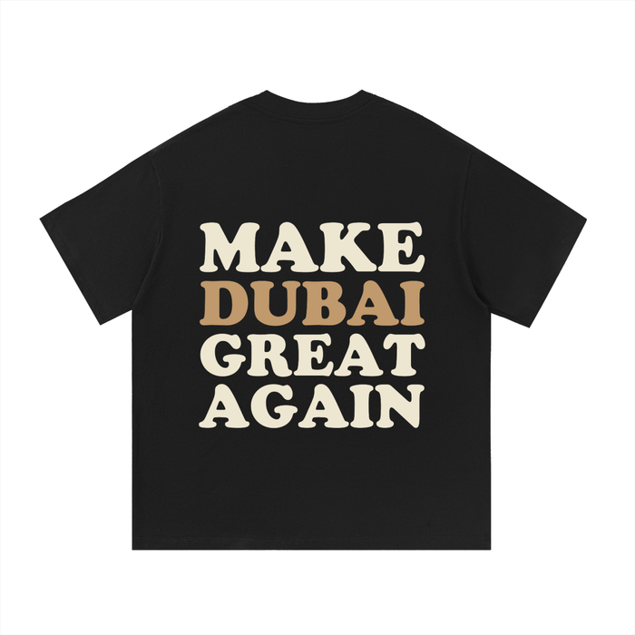 T-shirt « Make Dubai Great Again » - Black Edition