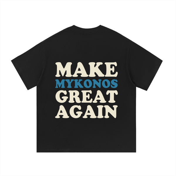 T-shirt « Make Mykonos Great Again » - Black Edition