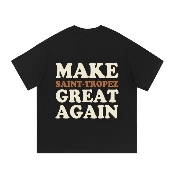 T-shirt « Make Saint-Tropez Great Again » - Black Edition