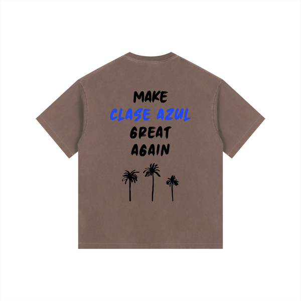 MAKE CLASE AZUL GREAT AGAIN