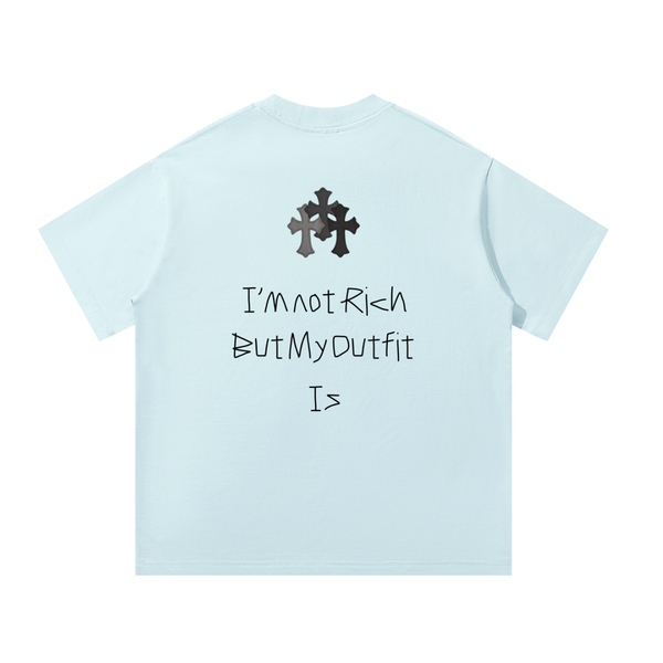 I'M NOT RICH BUT MY OUTFIT IS