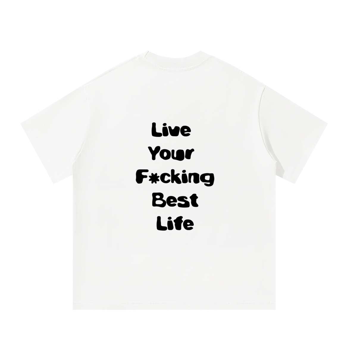 LIVE YOUR BEST LIFE