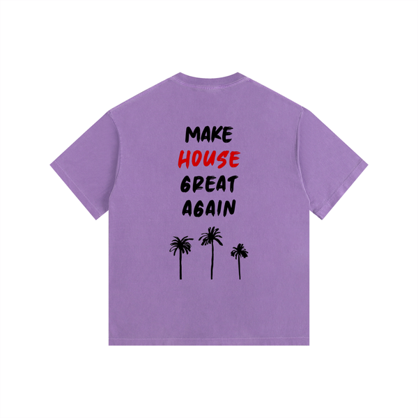 MAKE HOUSE GREAT AGAIN